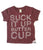 Suck it up Buttercup Tee
