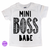 Mini Boss Babe Tee